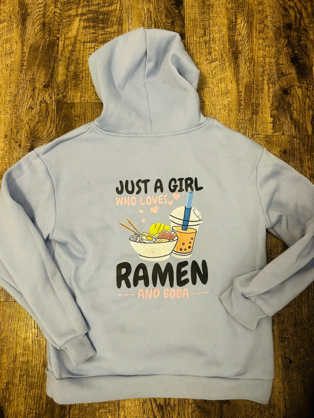 Light Blue "Just A Girl Who Loves Ramen and Boba" Hoodie